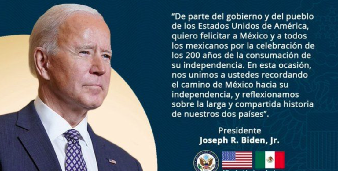 MENSAJE DEL PRESIDENTE JOSEPH BIDEN CON MOTIVO DE LA INDEPENDENCIA DE MÉXICO.