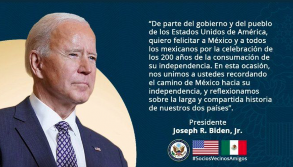 MENSAJE DEL PRESIDENTE JOSEPH BIDEN CON MOTIVO DE LA INDEPENDENCIA DE MÉXICO.