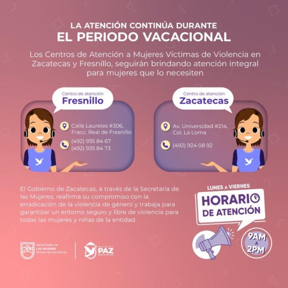 GARANTIZA GOBIERNO DE ZACATECAS ATENCIÓN INTEGRAL A MUJERES VÍCTIMAS DE VIOLENCIA DURANTE EL PERIODO VACACIONAL