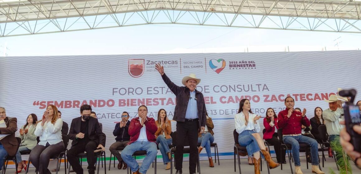 ENCABEZA GOBERNADOR DAVID MONREAL ÁVILA FORO DE CONSULTA “SEMBRANDO BIENESTAR EN EL CAMPO ZACATECANO”