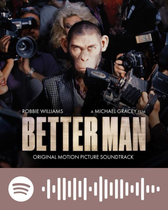 “BETTER MAN”, LA HISTORIA DE ROBBIE WILLIAMS “BETTER MAN”, LA HISTORIA DE ROBBIE WILLIAMS