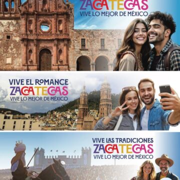 ZACATECAS CAPITAL LANZA LA CAMPAÑA TURÍSTICA MÁS GRANDE EN SU HISTORIA: “VIVE ZACATECAS”