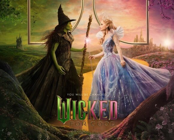 “WICKED: FOR GOOD” REVIVE TAQUILLA DE EU Y MARCA RÉCORD