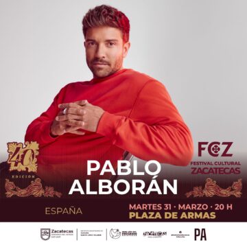 PABLO ALBORÁN FORMARÁ PARTE DEL ELENCO ARTÍSTICO DEL FCZ 2026: GOBERNADOR DAVID MONREAL