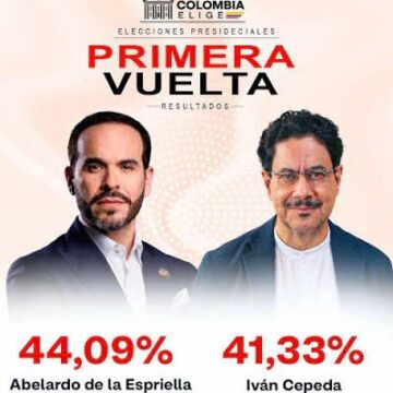 IVÁN CEPEDA Y ABELARDO DE LA ESPRIELLA DISPUTARÁN SEGUNDA VUELTA PRESIDENCIAL EN COLOMBIA