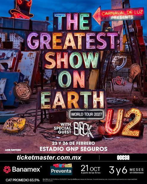 U2 REGRESA A MÉXICO CON ‘THE GREATEST SHOW ON EARTH’ U2 REGRESA A MÉXICO CON ‘THE GREATEST SHOW ON EARTH’